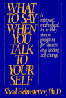 What to Say When You Talk to Yourself 